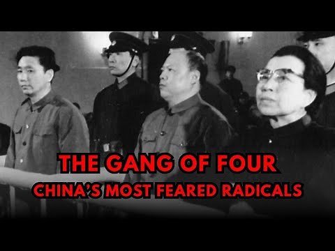 The Gang of Four: Mao’s Enforcers of Terror