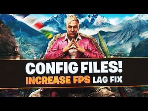 How to Increase FPS in Far Cry 4 [Outdated]