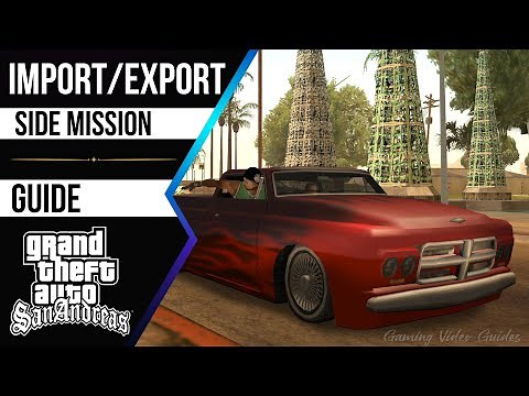GTA San Andreas - Eastern Basin Docks Import & Export (Side Mission Guide)