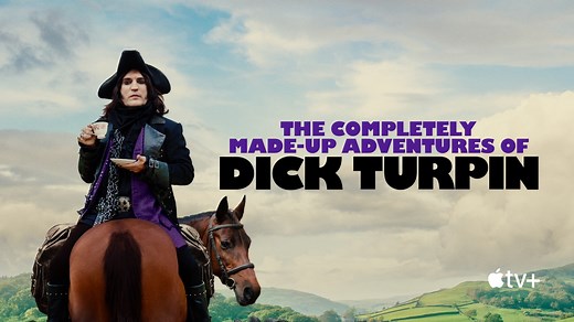 Watch The Completely Made-Up Adventures of Dick Turpin - Apple TV
