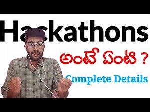 All about Hackathon | Hackathons అంటే ఏమిటి | Hackathons in Telugu | Vamsi Bhavani