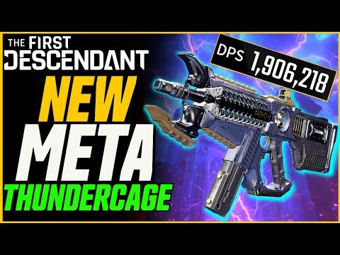 NEW S-TIER! Thunder Cage POST BUFF! (+ Ajax Build) // The First Descendant Weapon Guide
