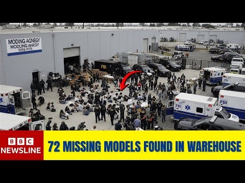 fbi Raids Modeling Agency's Warehouse — 72 Missing Recruits Found