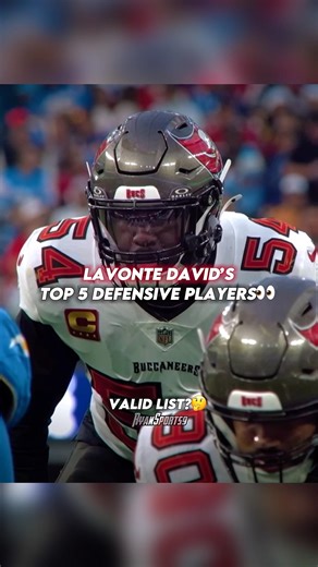 Lavonte David’s Top 5 Defensive Players👀 Valid List?🤔 #shorts
