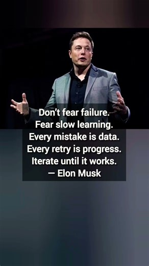 Fear slow learning, not failure. Every mistake is data. Iterate fast, and improve daily. Today