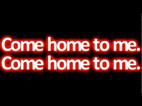 Justin Bieber - Come Home To Me [Lyrics HQ/HD] [NEW SONG OFFICIAL]