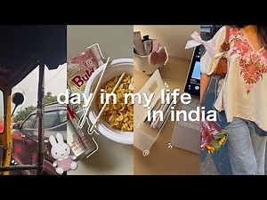 life in india 🍵 | day in my life | grocery shopping | ASMR vlog | aesthetic vlog indian