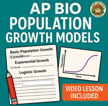 AP Biology Population Growth Models | Guided Notes, Answer Key & Video Lesson