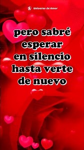 HOLA MI AMOR, mira este MENSAJE DE AMOR 💖 TE EXTRAÑO