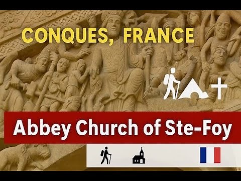Abbey Church of Sainte-Foy ⛪ | Conques, France Pilgrimage Site