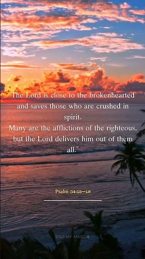 God Heals the Brokenhearted | Psalm 34:18-19 | Peaceful Bible Verse for Strength & Hope #bibleverse