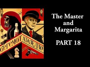 The Master and Margarita - #18/33 - Mikhail Bulgakov - Ма́стер и Маргари́та