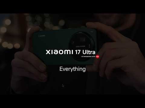 Xiaomi 17 Ultra | Everything