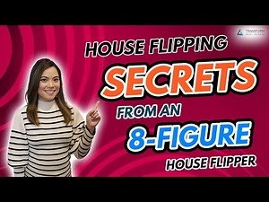 My TOP SECRETS As An 8 Figure House Flipper - MUST WATCH For House Flipping Beginners