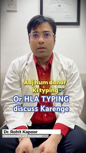 HLA TYPING Procedure for Bone Marrow Transplant by Hematologist| #bonemarrowtransplant #stemcells