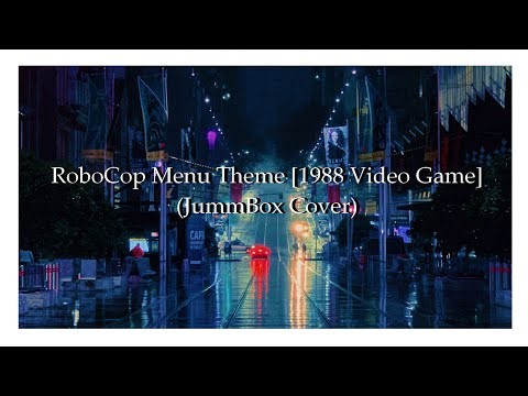 RoboCop Menu Theme (1988) | JummBox Cover