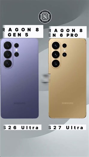 Samsung Galaxy S27 Ultra vs Galaxy S26 Ultra |Specs Comparison!