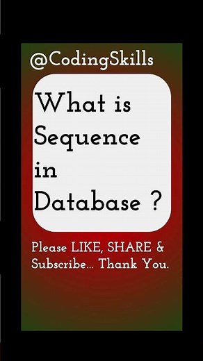 What is Sequence in Database | Coding Skills
