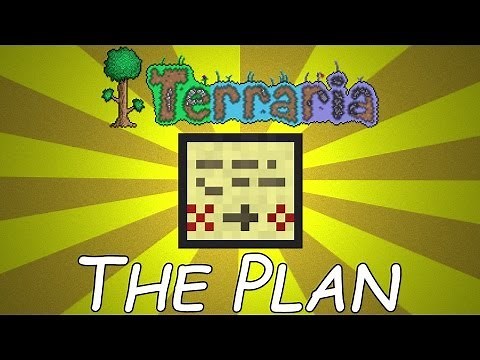 Terraria 1.2 Tutorials- The Plan (Super Accessory Part 3)