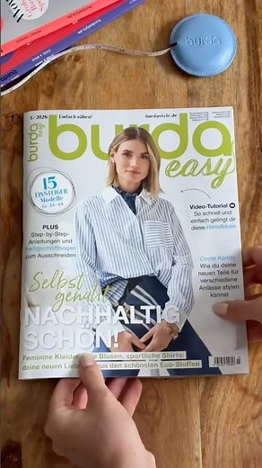 The new burda easy 3/2026 is here – featuring sustainable favorite pieces that are easy to sew yo...