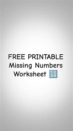 🎉 Free Printable Missing Numbers Worksheet for Kids! 🔢