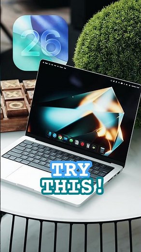 Try this in macOS Tahoe