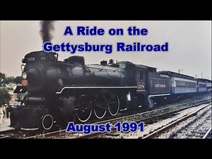 A Ride on the Gettysburg Railroad | August 1991
