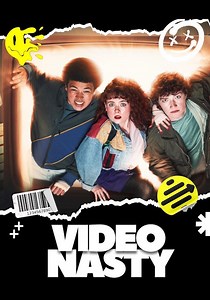 Video Nasty Season 1 - watch full episodes streaming online