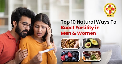 Top 10 Natural Ways to Boost Fertility in Men & Women