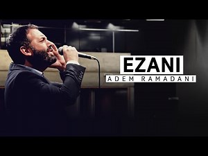 The Most Beautiful Call to Prayer You Will Ever Hear - Adem Ramadani - ٱللهُ أَكْبَر لا إله إلا الله