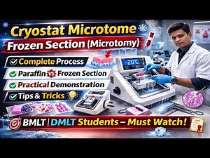 Cryostat Microtome | Frozen section | MICROTOMY | Histopathology Lab