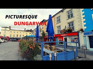 PICTURESQUE DUNGARVAN