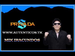 Mix iracundos sociedad privada.wmv