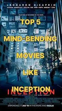 Top 5 Mind-Bending Movies Like Inception 🤯 | Must Watch