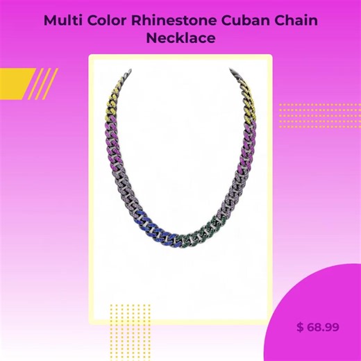 ✨ This necklace just dropped and it's breaking the internet! 🌈💖 Introducing the Multi Color Rhinestone Cuban Chain Necklace—your new “it” accessory! Shine bright in every room with this bold piece featuring stunning rhinestones that add a pop of color to any outfit. Perfect for elevating casual looks or making a statement on a night out. Wear it, love it, and let the compliments roll in! 😍💎 Only a limited number available—grab yours now for just $68.99 and stand out like you were born to! ⏳�