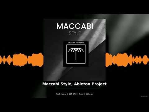 Tech House Ableton Template 125 BPM | Maccabi Style Project File