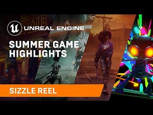 Summer Game Highlights | August 2021 | Unreal Engine