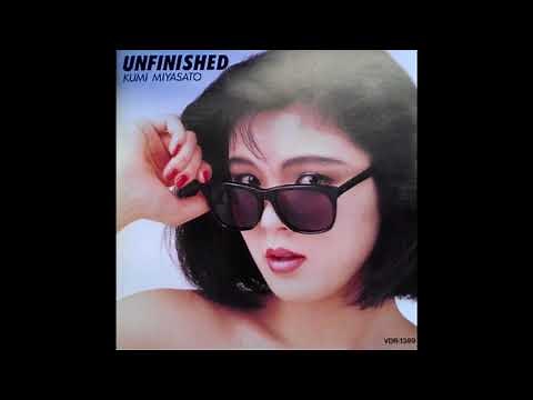 Kumi Miyasato (宮里久美) ‎– Unfinished (1987)