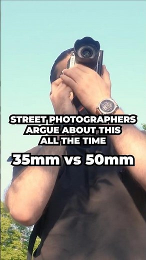 35mm vs 50mm for Street Photography