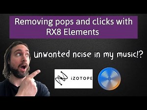 Removing unwanted noise in music with RX8 Elements
