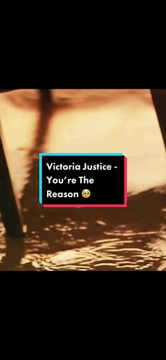 @Victoria Justice - You’re The Reason 🥹 #offlixenostalgic_tv #nostalgia #musicvideo #victoriajustice #2010s #throwback #yourethereason #fypage #nostalgic #victorious #xyzbca #nickelodeon