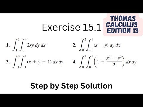 Thomas calculus exercise 15.1 Q 1-4 | Edition 13 | multiple integrals | multivariate calculus