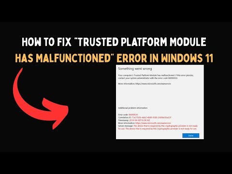 How to Fix “Trusted Platform Module Has Malfunctioned” Error in Windows 11