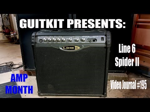 Guitkits Video Journal #195: Line 6 Spider II Modeling Guitar Amplifier