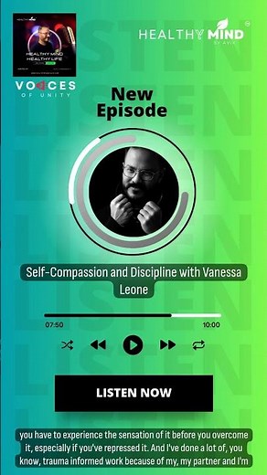 Self-Compassion and Discipline with Vanessa Leone | Healthy Mind, Healthy Life