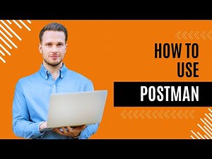 "Quick Start: How to Use Postman in 4 Minutes" | Postman API | Postman API Testing