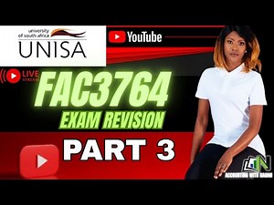 FAC3764 EXAM REVISION | PART 3 | 2025 | UNISA