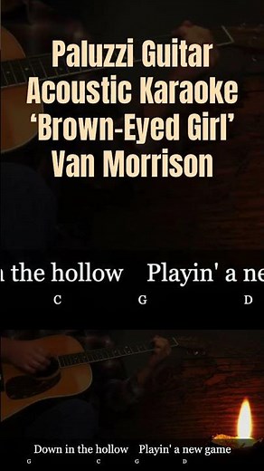 Brown Eyed Girl Van Morrison Acoustic Guitar [Karaoke Songs with Lyrics]