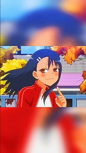 Don't Toy with Me, Miss Nagatoro anime love #anime