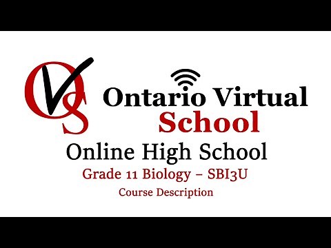 SBI3U - Grade 11 Biology - Ontario Virtual School - OVS